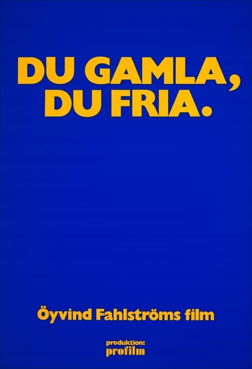 Du gamla, du fria 1972