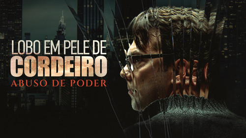 American Monster: Abuse of Power