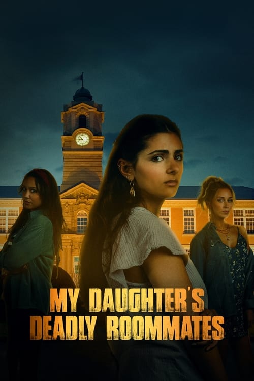 My Daughter's Deadly Roommates (2023)