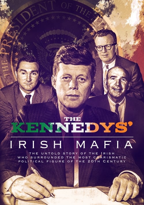 The Kennedys’ Irish Mafia poster