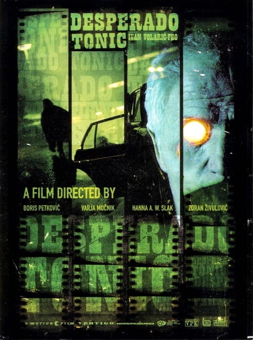 Desperado Tonic (2004) poster