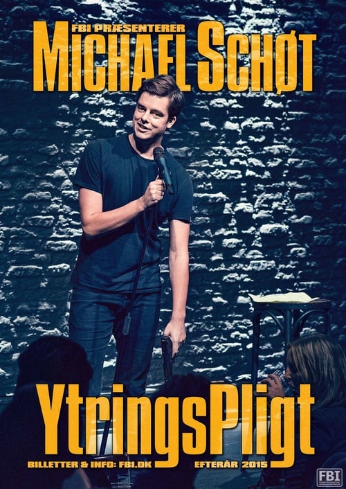 Poster Michael Schøt: YtringsPligt 2015