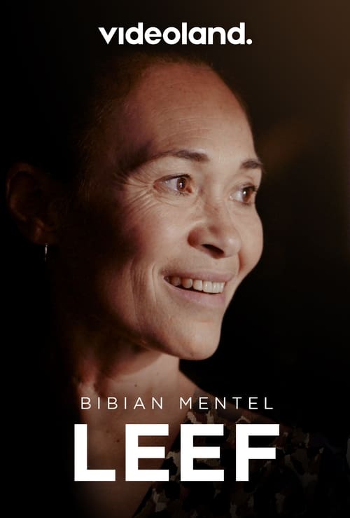 |NL| Bibian Mentel - LEEF
