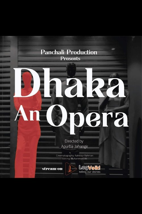 Dhaka An Opera (2020) poster
