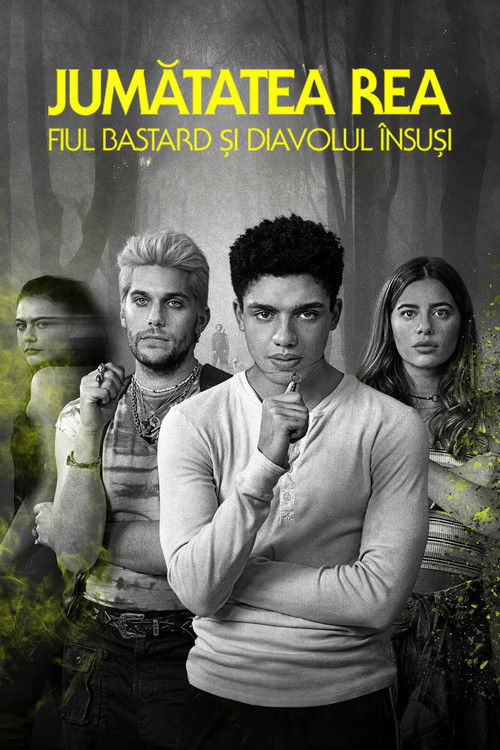 Jumătatea rea: Fiul bastard și diavolul însuși