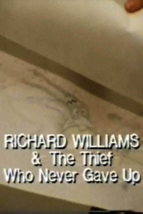 Richard Williams and the Thief Who Never Gave Up 1982