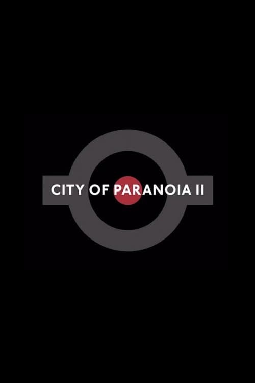 City of Paranoia 2 (2014)