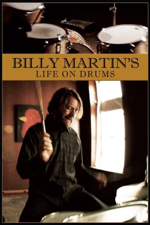 Billy Martin's Life on Drums movie poster player