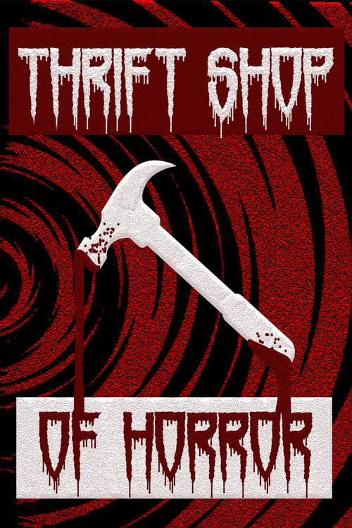 Poster Thrift Shop of Horror 2017
