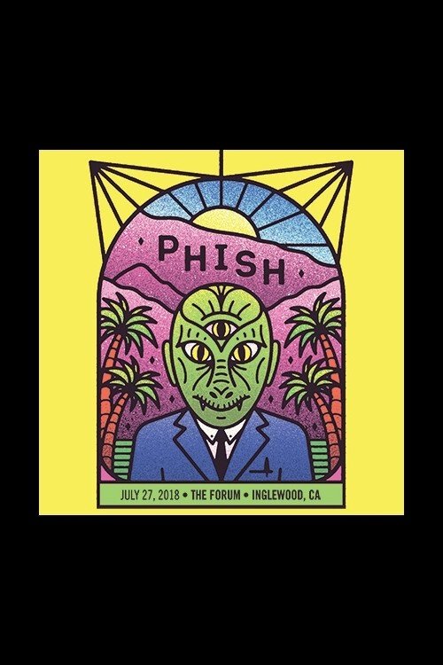Phish - 2018-07-27 - The Forum - Los Angeles CA Webcast
