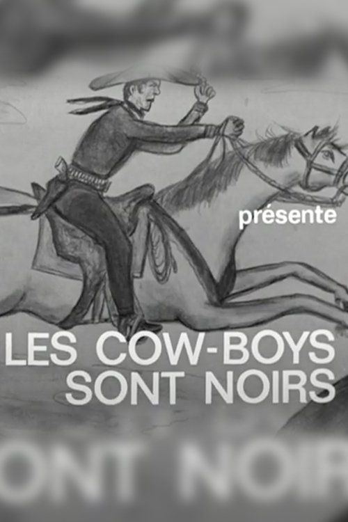 Les cow-boys sont noirs movie poster player