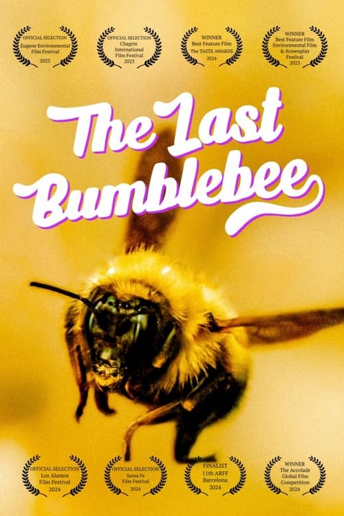The Last Bumblebee (2024)