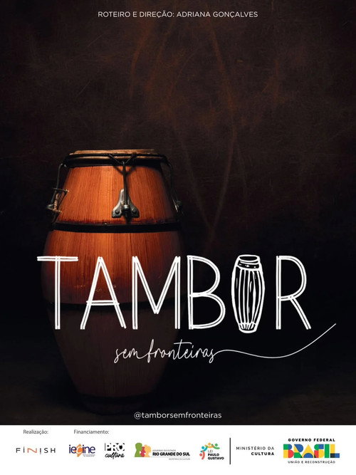 Tambor sem Fronteiras official trailer poster