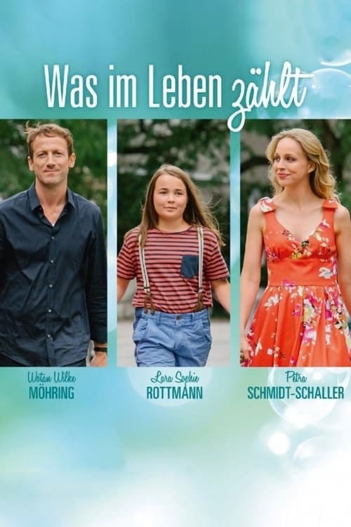 Was im Leben zählt (2016) poster