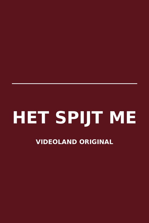 Het Spijt Me