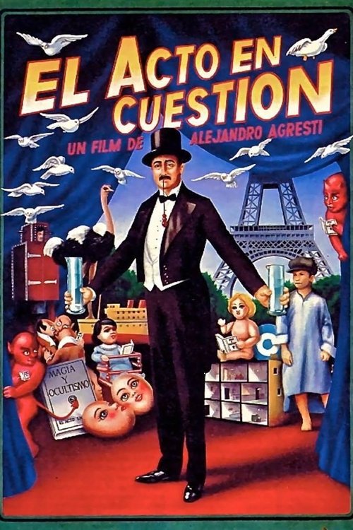 El acto en cuestión movie poster player