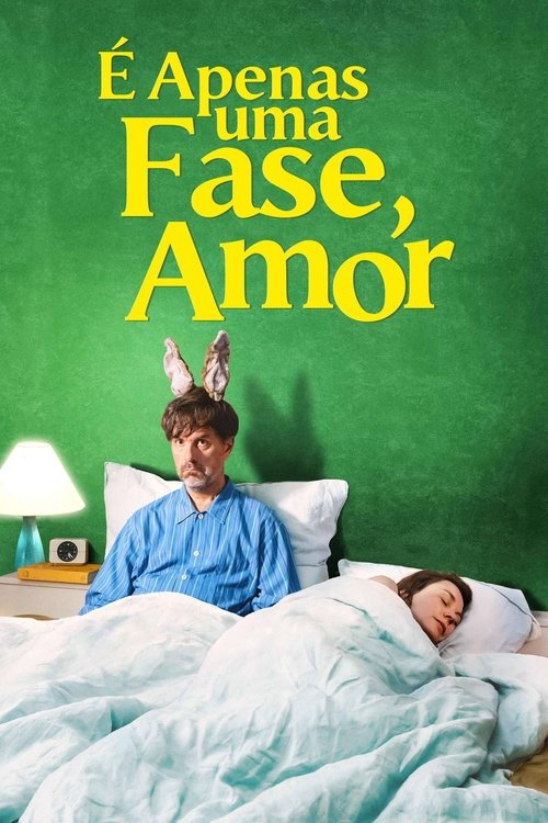 Pôster de É Apenas uma Fase, Amor
