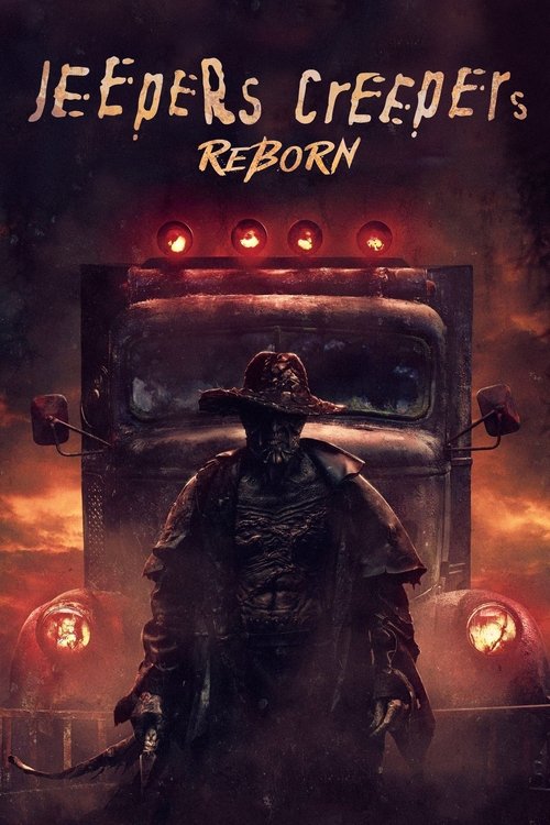 Jeepers Creepers : Reborn - 2022 Jeepers Creepers : Reborn - 2022