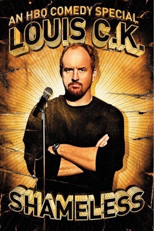 Louis C.K.: Shameless poster