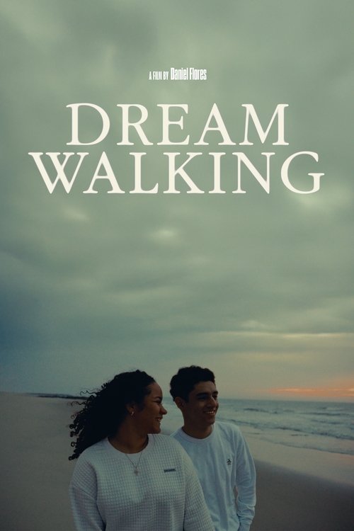 Dream Walking (2025) poster