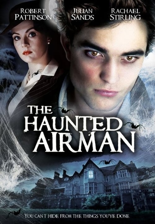 The Haunted Airman 2006