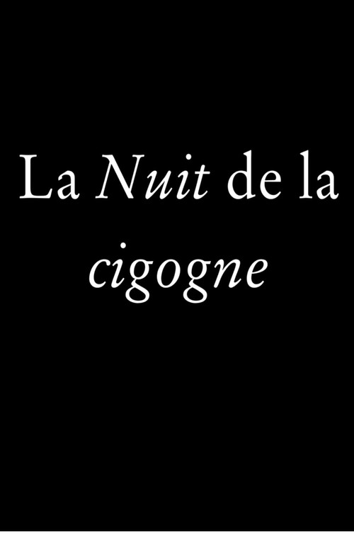 La Nuit de la cigogne