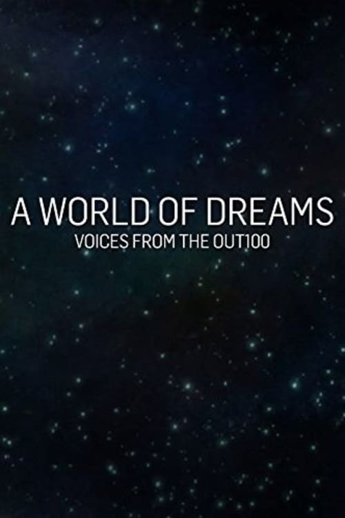 A World of Dreams: Voices from the Out100 poster