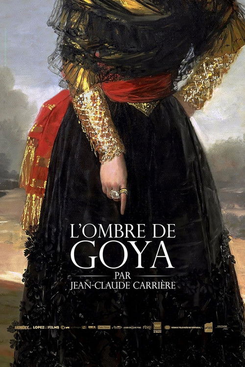 Goya, Carrière & the Ghost of Buñuel poster