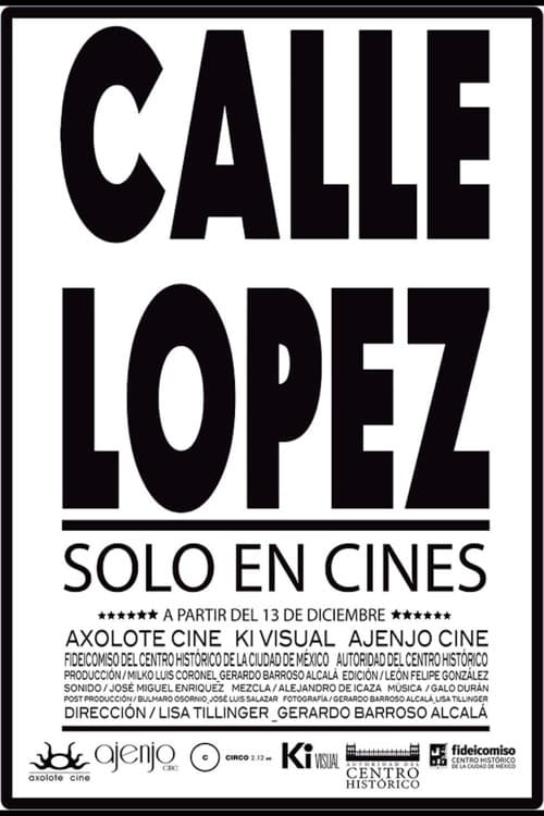 Calle López (2013) poster