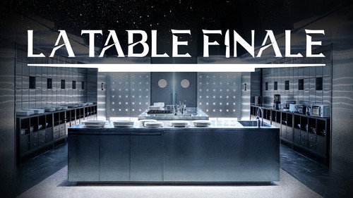 La Table finale - S1 - Épisode 3 - Capture