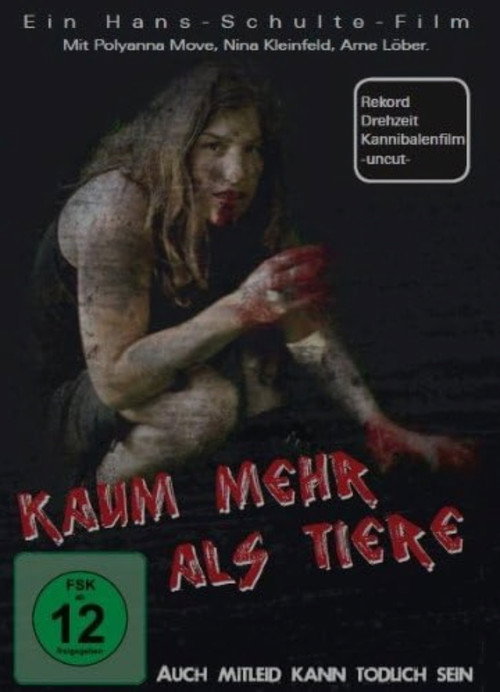 Kaum mehr als Tiere