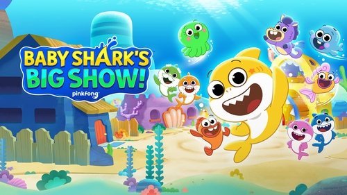 Baby Shark's Big Show!