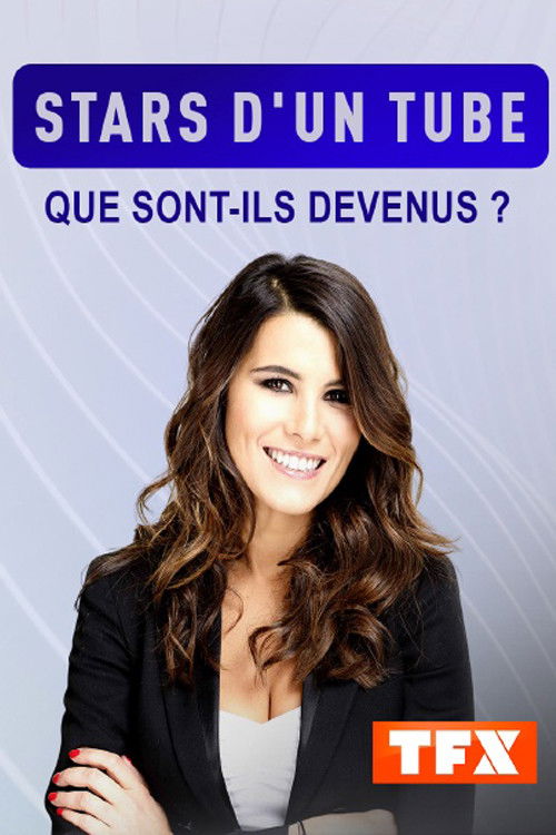 Stars d'un tube : que sont-elles devenues ?