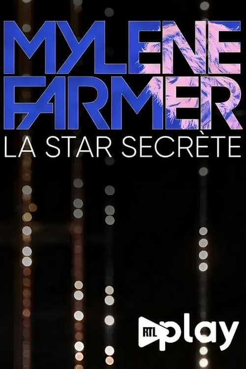 Poster Mylène Farmer, la star secrète 2023