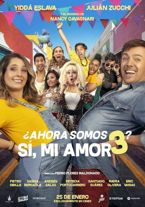 Watch ¿Ahora somos 3? Sí, mi amor 2024 Full Movie Online