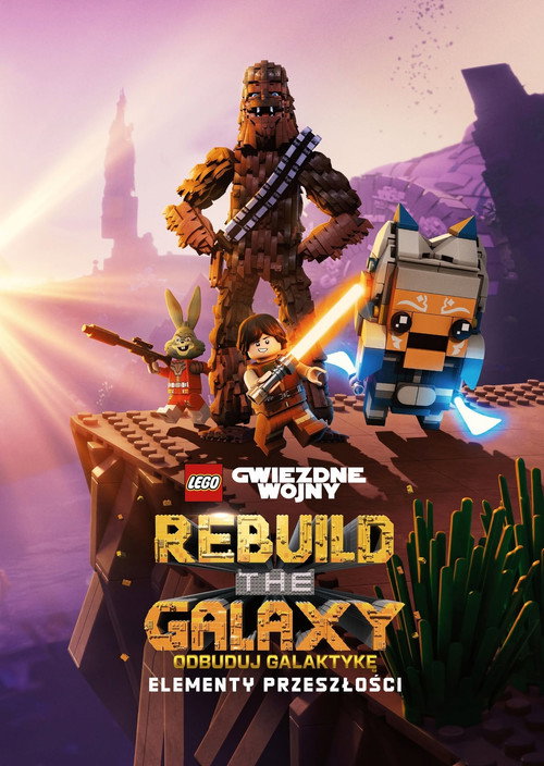 LEGO Gwiezdne Wojny: Odbuduj galaktykę – Elementy przeszłości – plakat