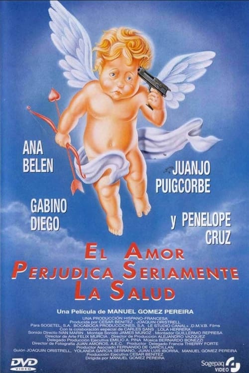 El amor perjudica seriamente la salud poster