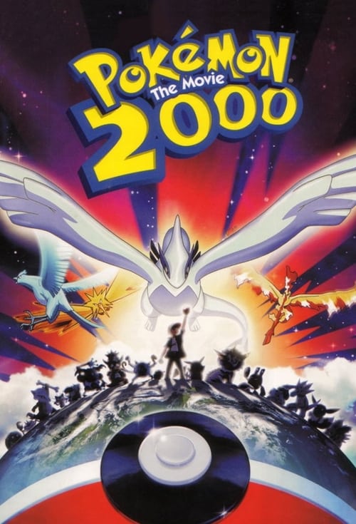 Pokémon: The Movie 2000 1999