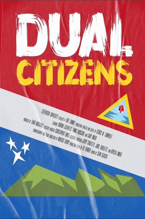 Dual Citizens (2024)