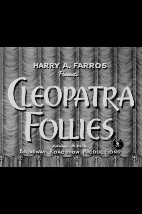 Cleopatra Follies still 2