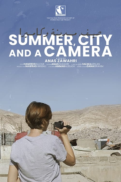 Summer, City and a Camera