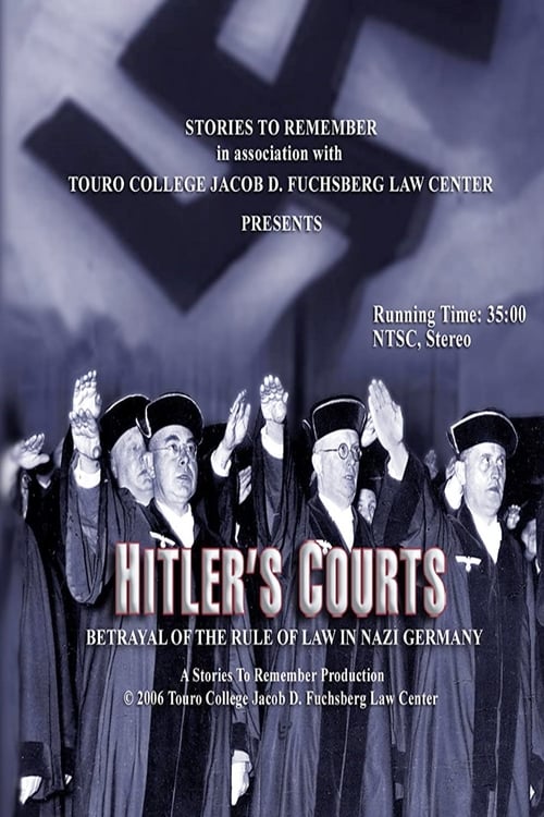 Poster Hitlers Courts - Betrayal of the rule of Law in Nazi Germany 2005