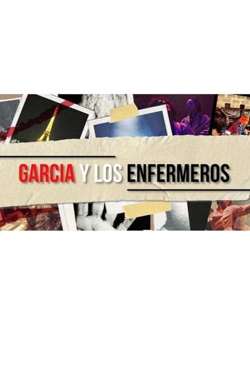 Poster García y los enfermeros
