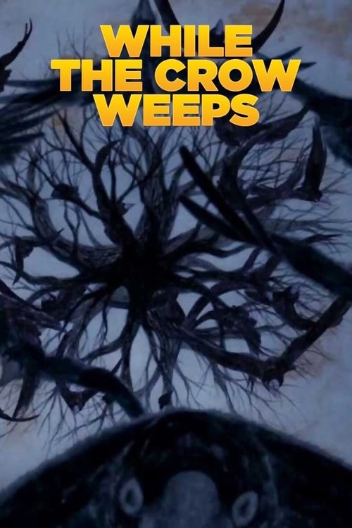 While The Crow Weeps