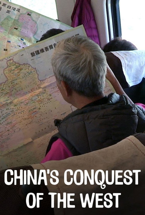 China's Conquest Of The West