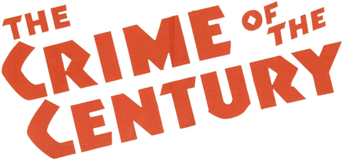 The Crime of the Century