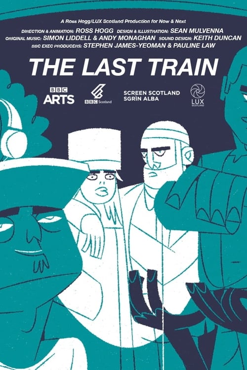 The Last Train (2019)