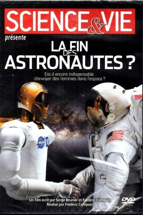 La fin des astronautes ? movie poster player