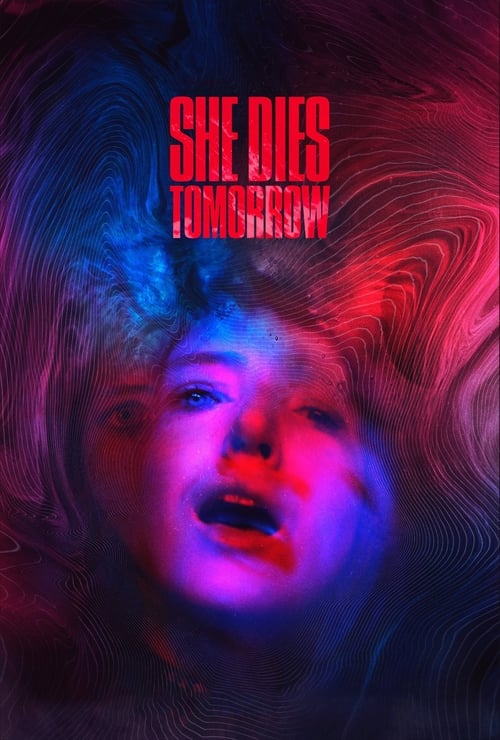 She Dies Tomorrow Poster
