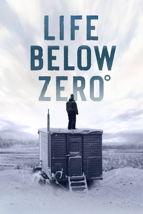 Life Below Zero, S19E01 - (2022)